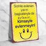 Sizinle Evlenen :-)) Ahşap Retro Poster