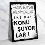 Yarısı kadar bilmiyorlar iki katı konuşuyorlar