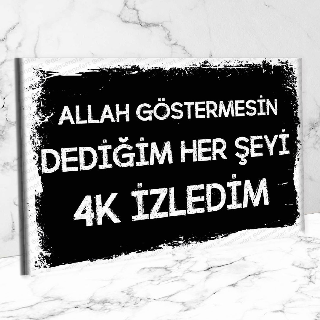 Allah göstermesin dediğim... Ahşap Retro Poster