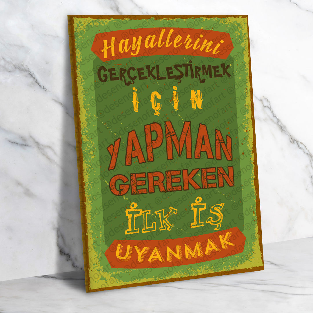 Hayallerini gerçekleştirmek için yapman gereken ilk iş uyanmak